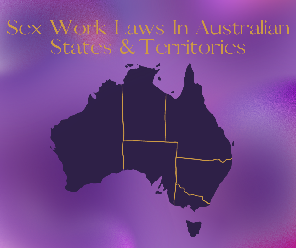 Sex Work Laws in Australian States & Territories